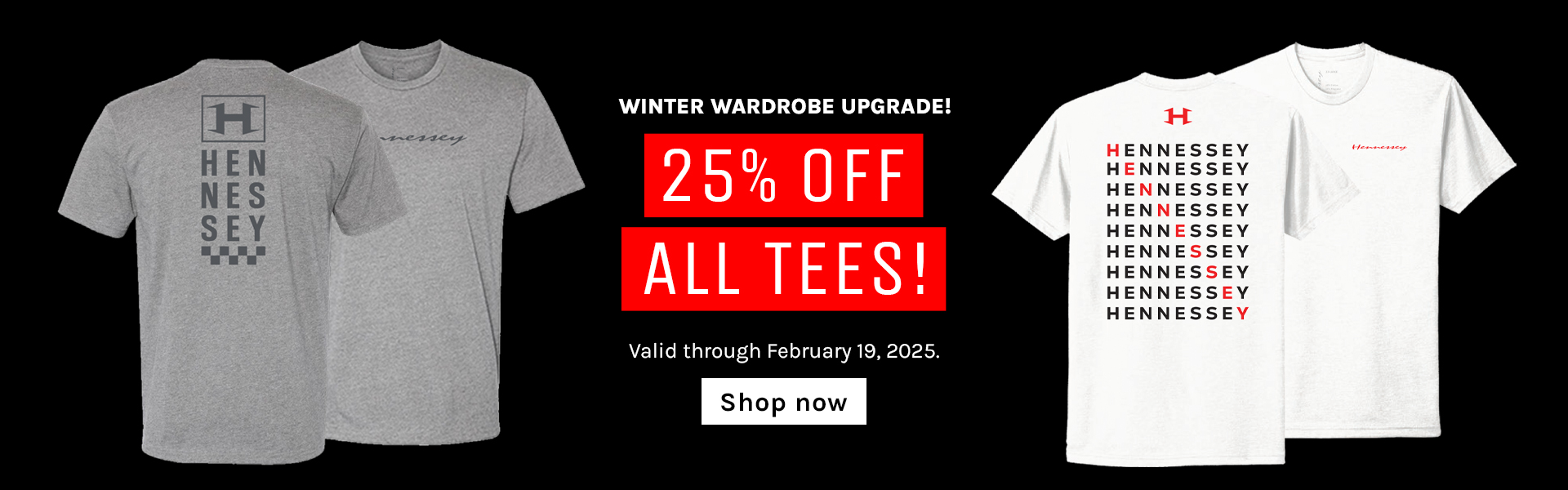 Winter wardrobe upgrade. 25 percent off all tees valid through February 19, 2025.